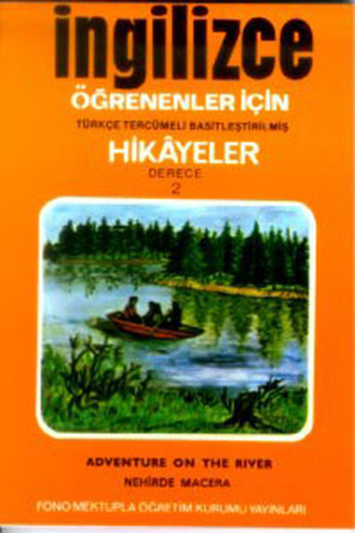 Nehirde Macera - İng/Türkçe Hikaye- Derece 2-B