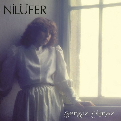 Nilüfer Sensiz Olmaz Plak
