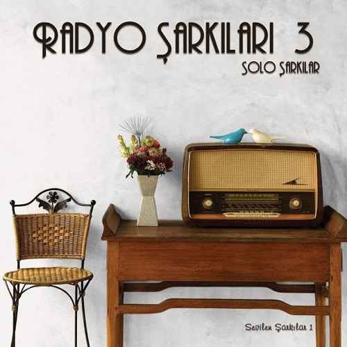 Radyo Şarkıları 3