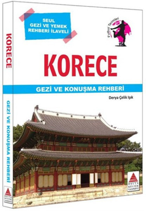 Korece Gezi Ve Konuşma Rehberi