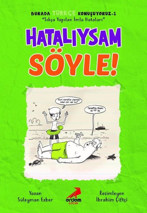 Hatalıysam Söyle - Burada Türkçe Konuşuyoruz 1