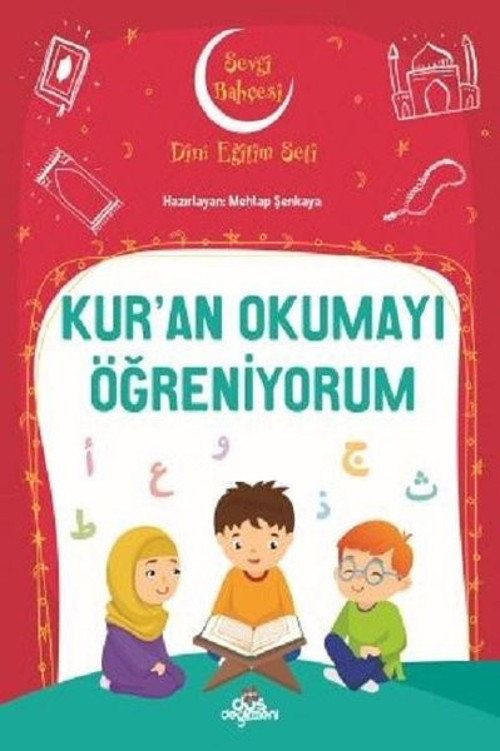 Kur'an Okumayı Öğreniyorum-Sevgi Bahçesi Dini Eğitim Seti
