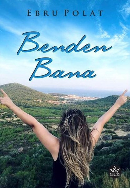 Benden Bana