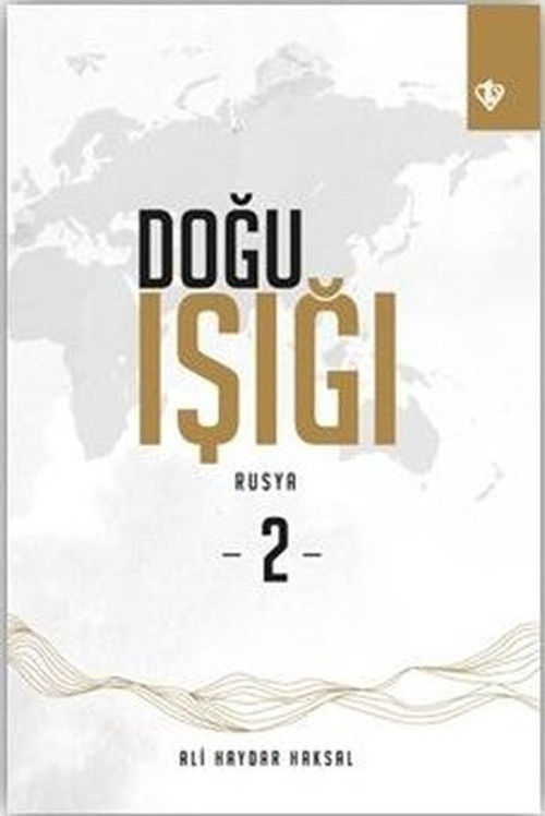 Doğu Işığı: Rusya-2