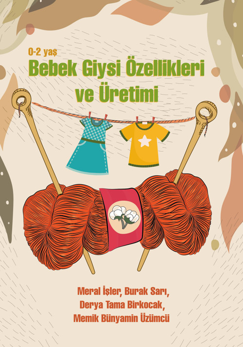 0-2 Yaş Bebek Giysi Özellikleri ve Üretimi