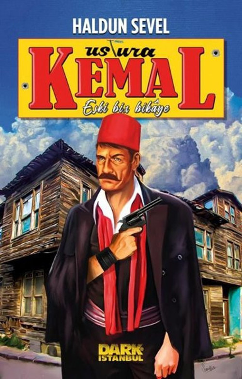Ustura Kemal - Eski Bir Hikaye