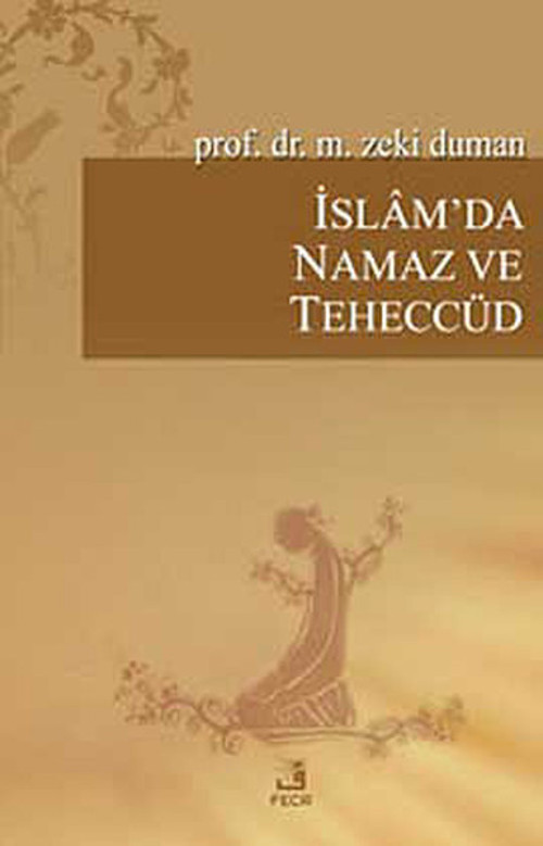 İslam'da Namaz veTeheccüd