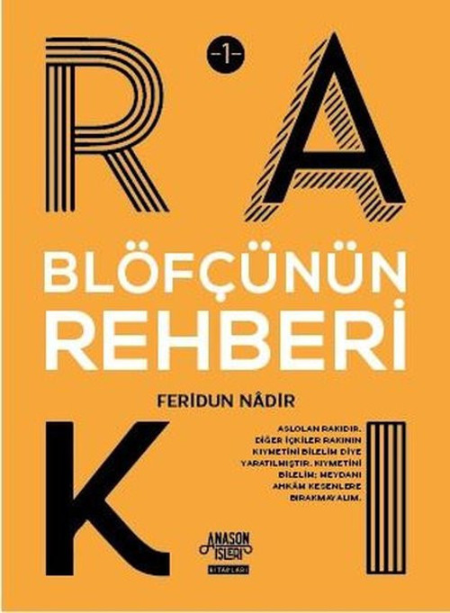 Blöfçünün Rakı Rehberi