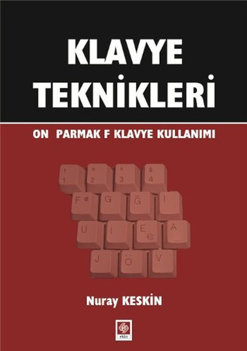 Ekin Basım Yayın Klavye Teknikleri