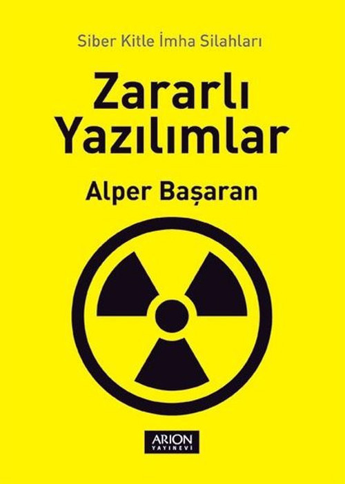 Arion Yayınevi Zararlı Yazılımlar