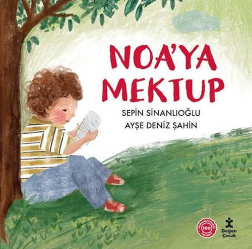 Doğan Çocuk Noa'ya Mektup