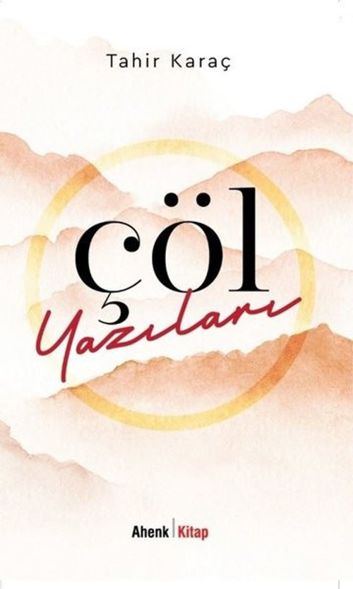 Ahenk Kitap Çöl Yazıları