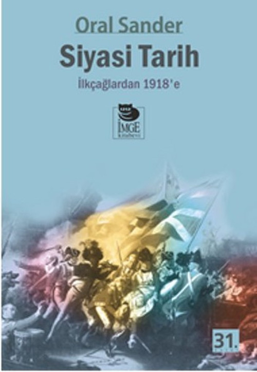 Siyasi Tarih-1.Cilt - İlkçağlardan 1918E