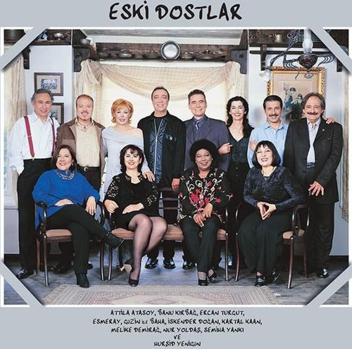 Eski Dostlar