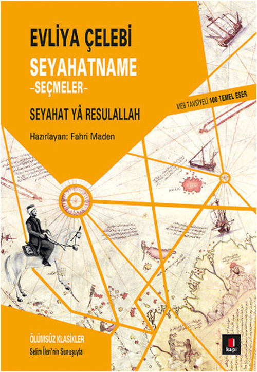 Evliya Çelebi Seyahatname Seçmeler