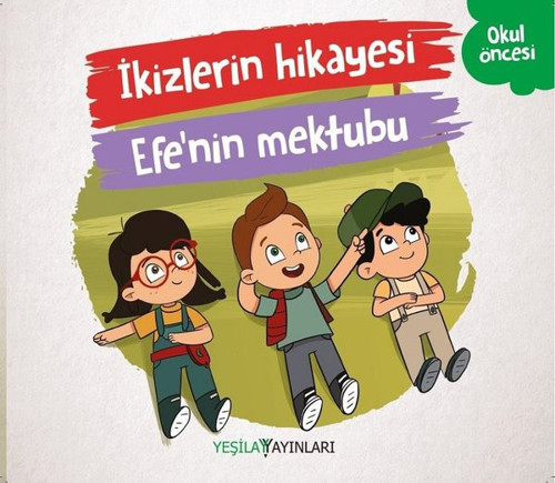 İkizlerin Hikayesi Efe'nin Mektubu