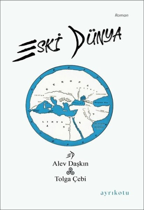 Ayrıkotu Yayınları Eski Dünya