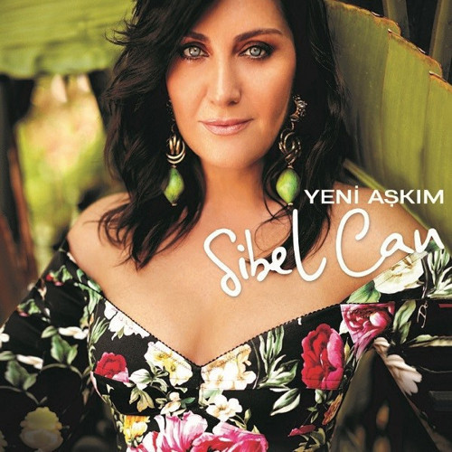 Sibel Can - Yeni Aşkım CD