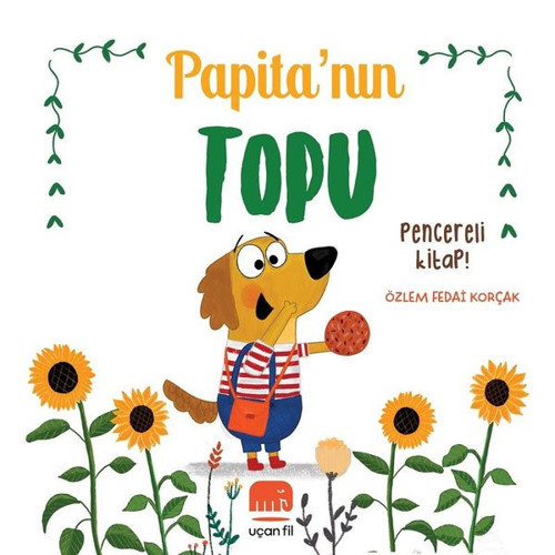 Papita'nın Topu - Pencereli Kitap!