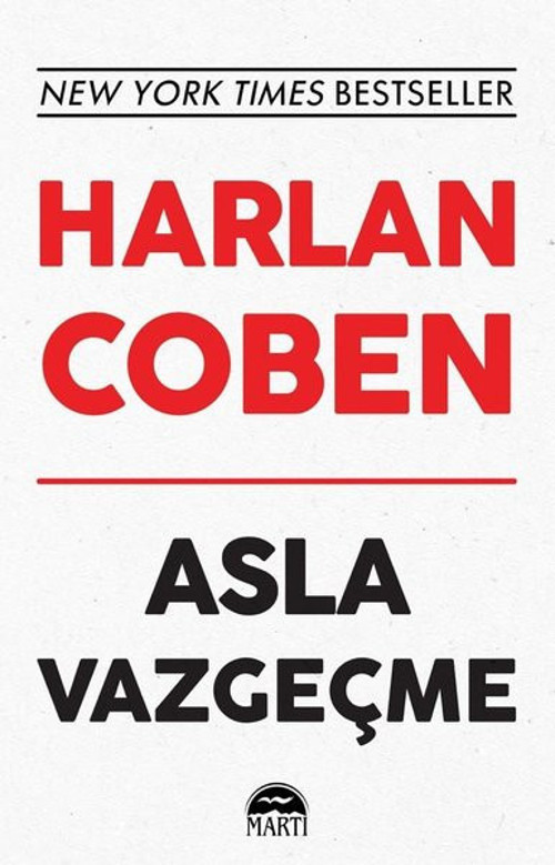 Martı Yayınları Yayınevi Asla Vazgeçme