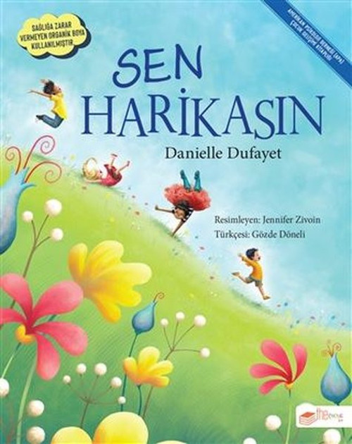 The Çocuk Sen Harikasın
