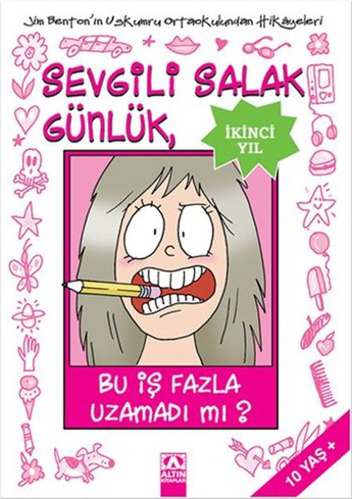 Sevgili Salak Günlük İkinci Yıl