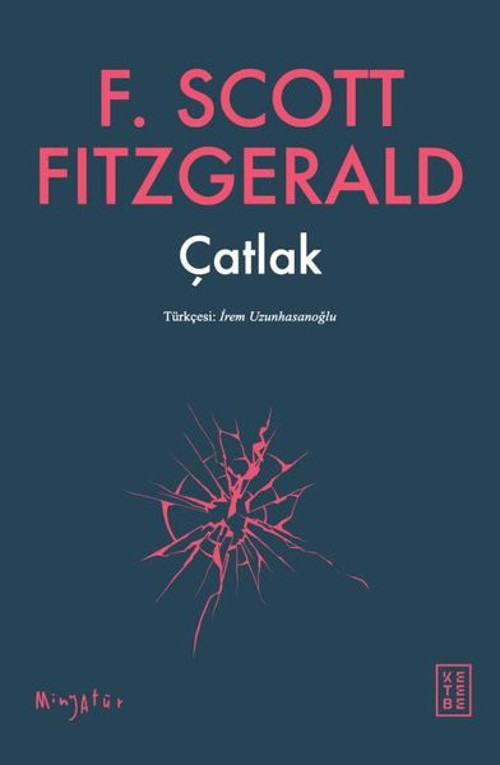 Ketebe Çatlak - Minyatür
