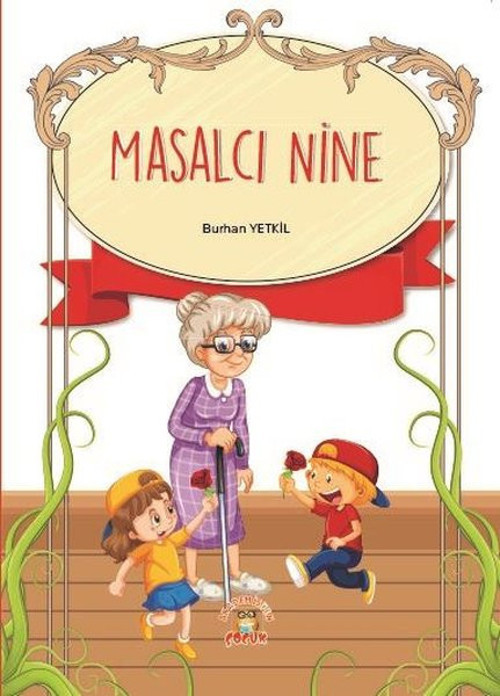 Masalcı Nine