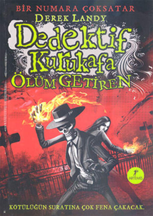 Dedektif Kurukafa Getiren (Ciltli)