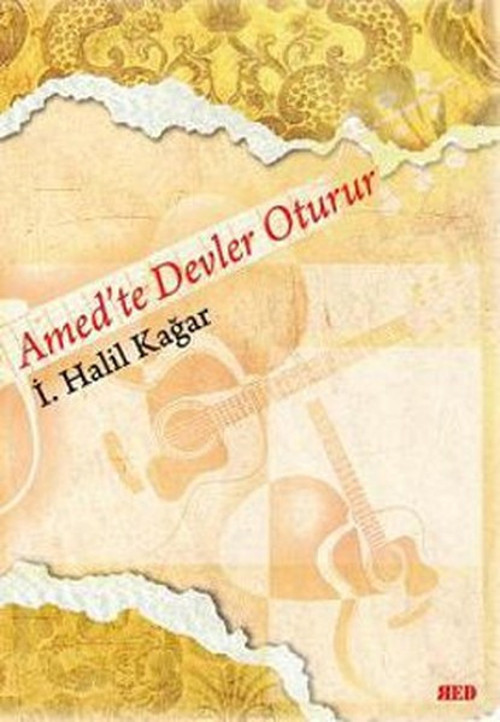 Amed'te Devler Oturur