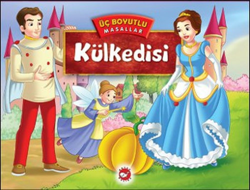 Üç Boyutlu Masallar - Külkedisi