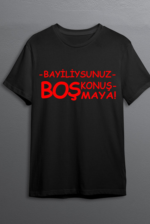 Bayiliysunuz Boş Konuşmaya Baskılı Pamuklu Likralı T-shirt (Kırmızı Yazılı Siyah) M Beden