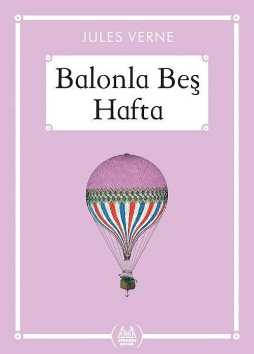 Balonla Beş Hafta