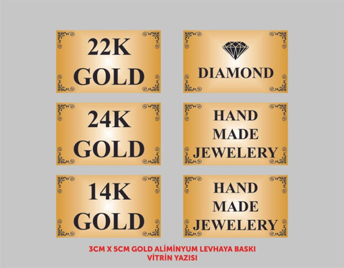 Kuyumcu Vitrin Yazıları 6Lı Set 3Cmx5Xm Gold Aliminyum Levhaya Baskı