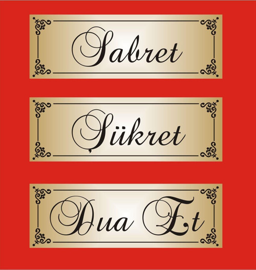 Sabret , Şükret , Dua Et , 3Lü Alüminyum Aynalı Gold Metal