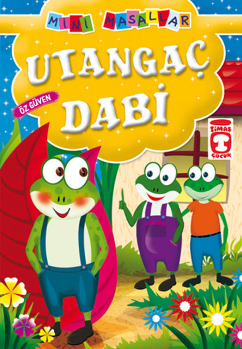 Mini Masallar - Utangaç Dabi