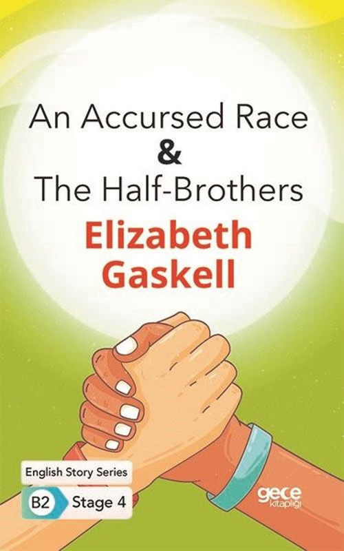 An Accursed Race - The Half-Brothers - English Story Series - B2 Stage 4