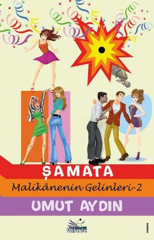 Şamata - Malikanenin Gelinleri 2