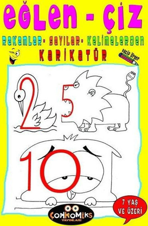 Eğlen - Çiz Rakamlar - Sayılar - Kelimelerden Karikatür