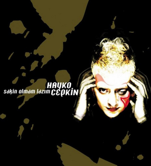 Hayko Cepkin - Sakin Olmam Lazım (Plak)