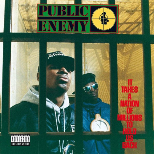 Public Enemy It Takes A Nation Of Millions To Hold Us Back Plak