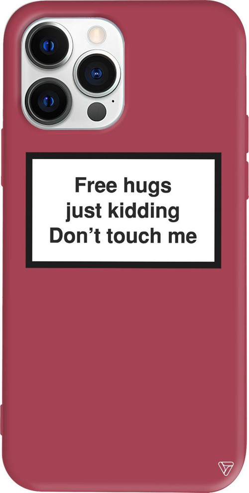 iPhone 15 Pro Uyumlu Bordo Renkli Silikon Free Hgs Just Kidding, Me Don't Touch Me. Telefon Kılıfı
