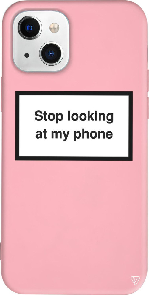 iPhone 15 Uyumlu Pembe Renkli Stop looking at my phone. Telefon Kılıfı