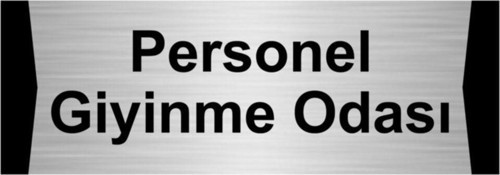 Personel Giyinme Odası 5X20Cm Gümüş Renk Metal Yönlendirme Levhası