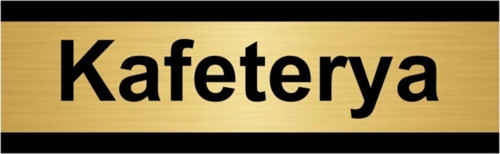 Kafeterya 7X20Cm Altın Renk Metal Yönlendirme Levhası