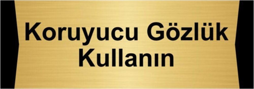 Koruyucu Gözlük Kullanın 10X20Cm Altın Renk Metal Yönlendirme Levhası