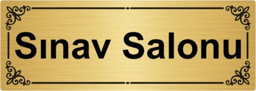 Sınav Salonu 7X20Cm Altın Renk Metal Yönlendirme Levhası