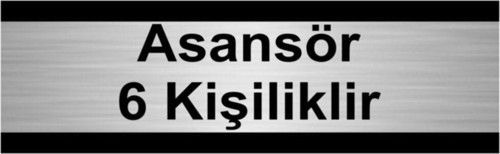 Asansör 6 Kişiliktir 5X20Cm Gümüş Renk Metal Yönlendirme Levhası