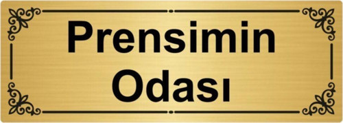 Prensimin Odası 7X20Cm Altın Renk Metal Yönlendirme Levhası