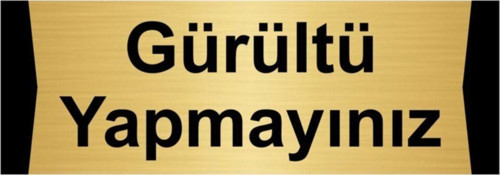 Gürültü Yapmayınız 10X20Cm Altın Renk Metal Yönlendirme Levhası